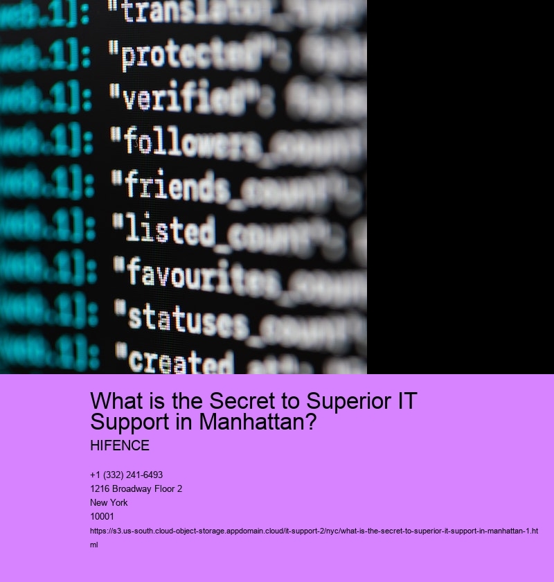 What is the Secret to Superior IT Support in Manhattan?