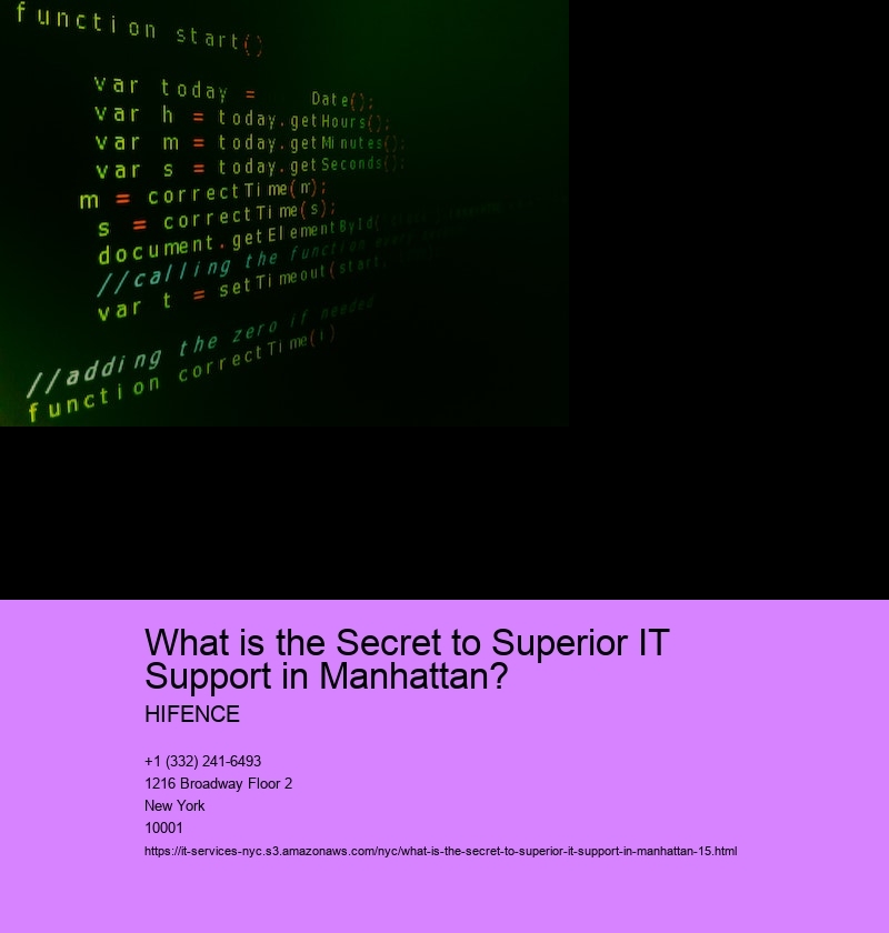 What is the Secret to Superior IT Support in Manhattan?