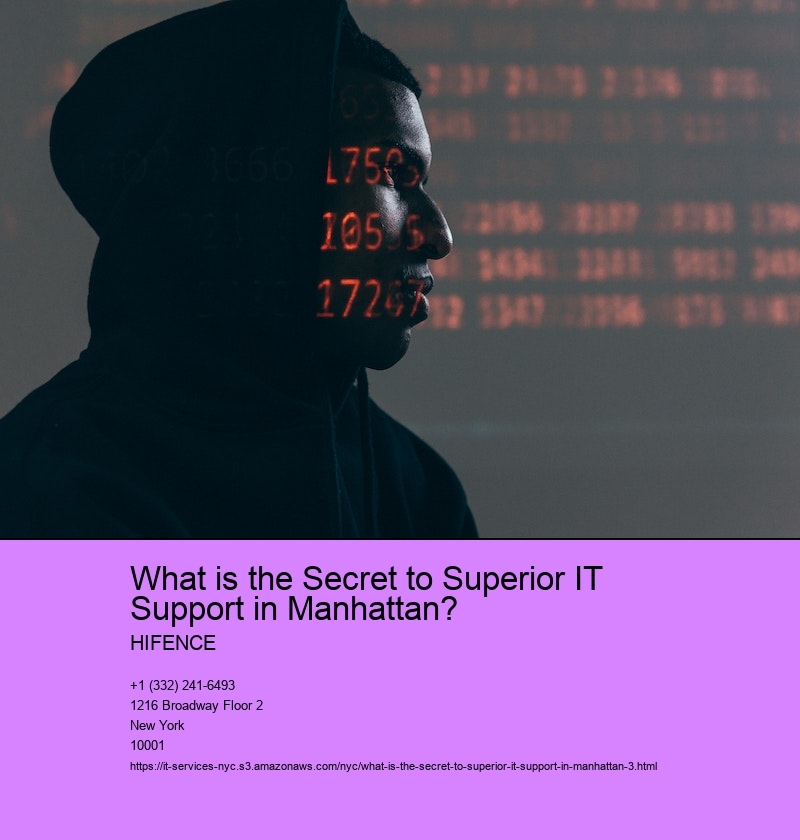 What is the Secret to Superior IT Support in Manhattan?
