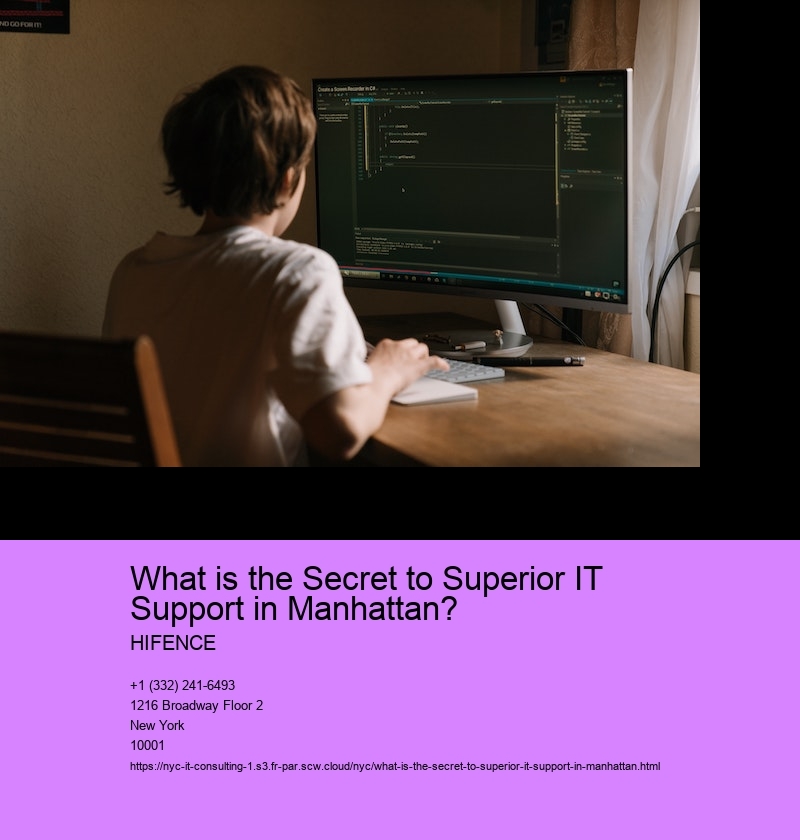 What is the Secret to Superior IT Support in Manhattan?